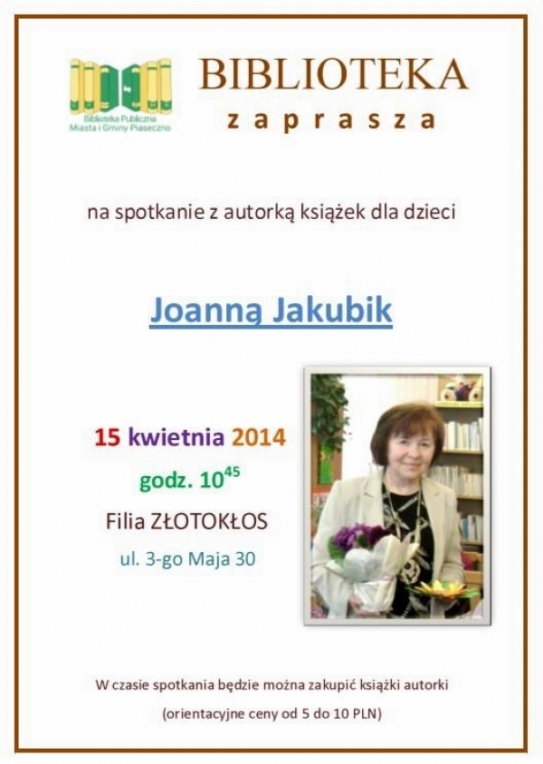 Spotkanie z pisarką Joanną Jakubik w Złotokłosie