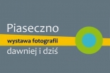 Piaseczno dawniej i dziś - wystawa