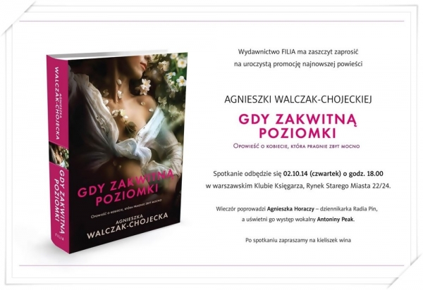 Spotkanie promujące książkę A.Walczak-Chojeckiej "Gdy zakwitną poziomki"