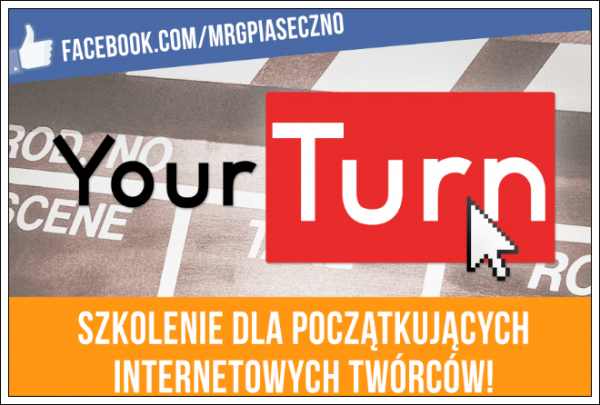 #YourTurn - szkolenie dla młodzieży w Piasecznie