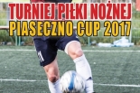 Piaseczno Cup 2017 – Turniej Piłki Nożnej