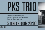 PKS Trio wystąpi na Wtorku Jazzowym