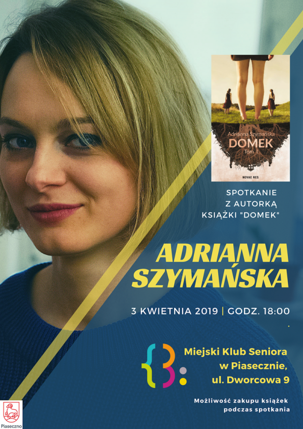 Spotkanie z Adrianną Szymańską