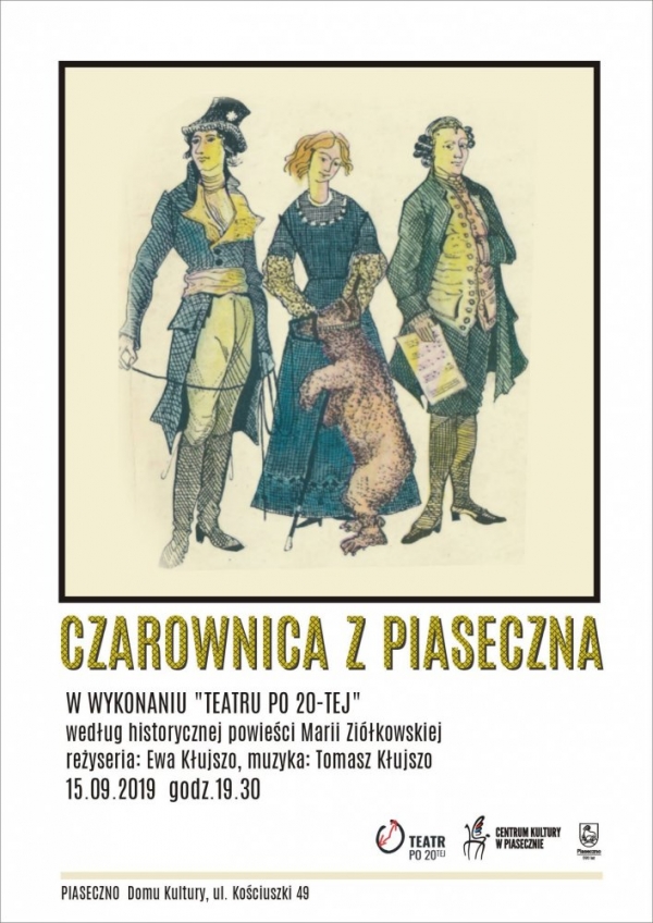 Spektakl “Czarownica z Piaseczna” w wykonaniu Teatru Po 20-tej w ramach Jarmarku Piaseczyńskiego