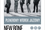 PLENEROWY WTOREK JAZZOWY. Koncert New Bone