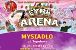 Cyrk Arena w Piasecznie / Mysiadle