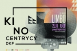 DKF Kinocentrycy - pokaz filmu "Limbo"